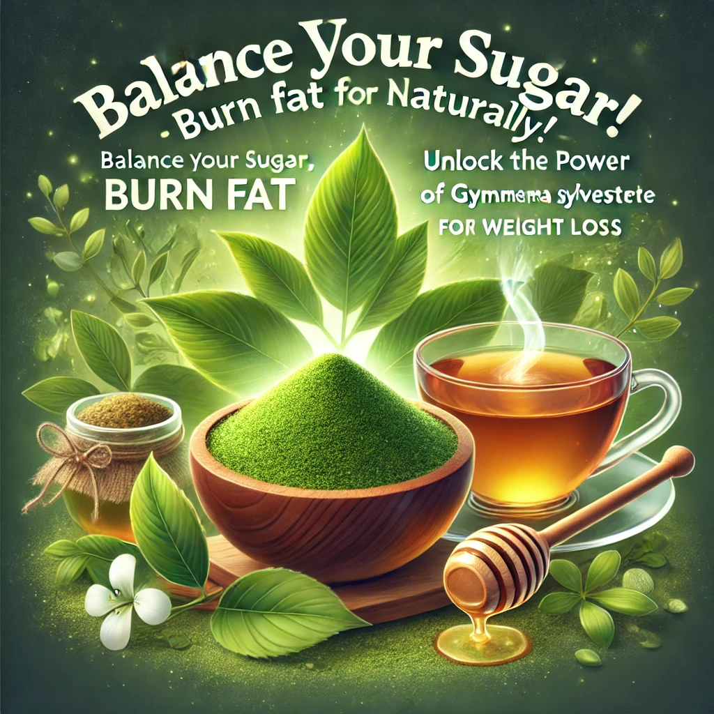 How to Lose Weight with Gymnema Sylvestre Curb Cravings & Burn Fat